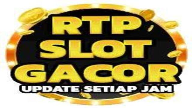 RTP Slot Gacor Hari Ini
